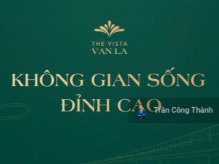 Hot! mở bán căn đẹp nhất toà v2 the vista văn la, ck 13,8%, vay 0% lãi, giá 83tr/m2.  0973 038 ***