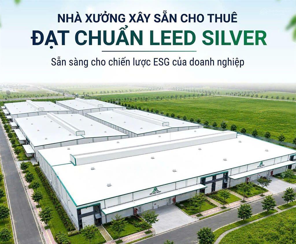 Cho thuê nhà xưởng chuẩn leed, gần cảng, sân bay, nguồn lao động dồi dào...  0934 136 ***