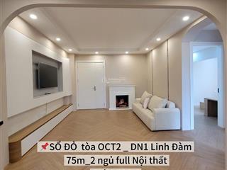 Nhỉnh 4 tỷ căn sổ đỏ toà oct2  dn1 bắc linh đàm diện tích 75m thiết kế 2 phòng ngủ, vệ sin
