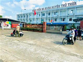 Chủ ngộp quá rồi bán nhanh lô đất siêu đẹp nằm gần bệnh viện thủ thừa giá rẻ dân cư đông sổ hồng