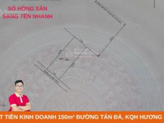 Bán 150m2 mặt tiền kinh doanh trục tản đà, tp huế
