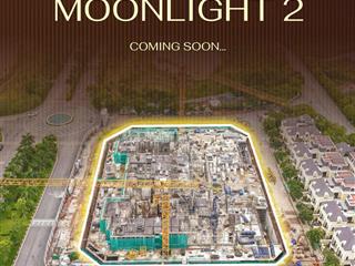Chính thức ra hàng tòa moonlight 2  an lạc green symphony  mở bán đợt 1  trực tiếp cđt