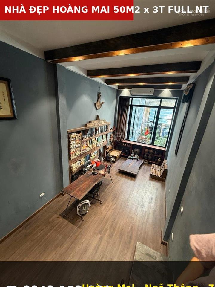[hiếm] nhà đẹp hoàng mai 50m2  3 tầng  3 ngủ  tặng full nội thất gỗ  ngõ thông thoáng ở ngay.