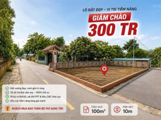Chỉ còn 1 lô duy nhất chủ giảm chào thẳng 300 triệu! không phải lúc nào cũng có