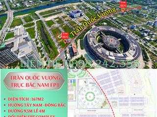Bán đất fpt mặt tiền trần quốc vượng  trục bắc nam fpt