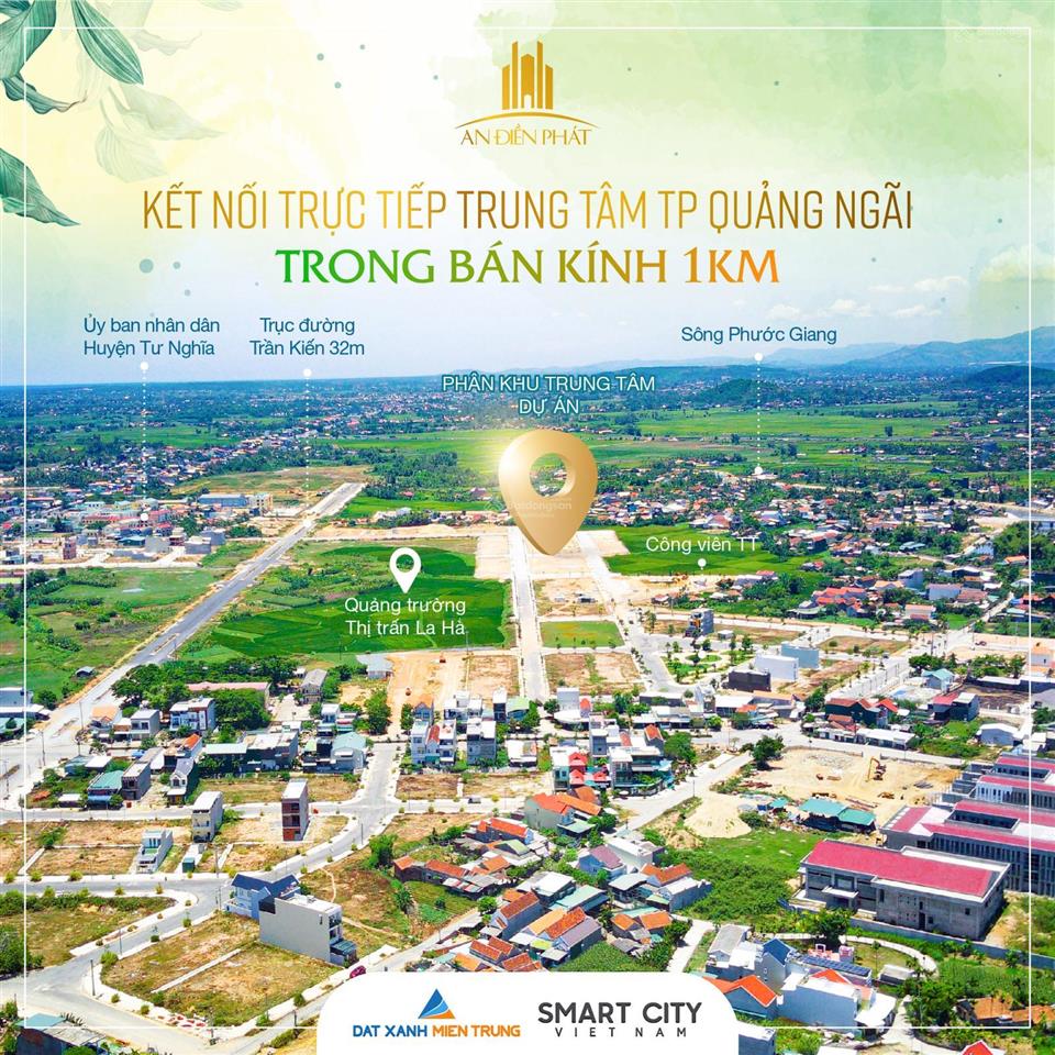 Mở bán giai đoạn 1, cơ hội đầu tư dự án an điền phát khu đô thị mới tp quảng ngãi