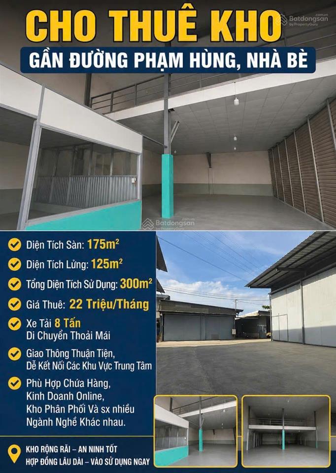 Cho thuê kho gần phạm hùng, nhà bè 300m² sử dụng xe tải 8 tấn