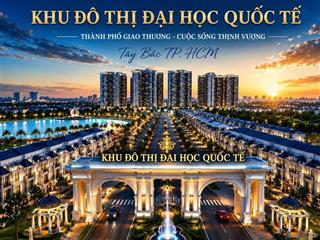 Vinhomes saigon park hóc môn đô thị tri thức quốc tế tây bắc thành phố hồ chí minh