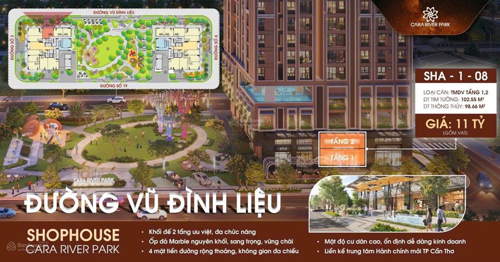 Bán shophouse cara river park, 11 tỷ, 103m2, hàng hiếm tại đường vũ đình liệu, cái răng, cần thơ