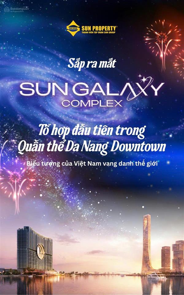 Sun galaxy complex đà nẵng giá bán, mặt bằng & booking sun group