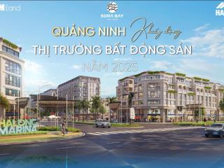 Sora bay  shophouse cấp sổ lâu dài  10 căn n/g rẻ hơn tt 500tr  vốn từ 3 tỷ  đầu tư bền vững