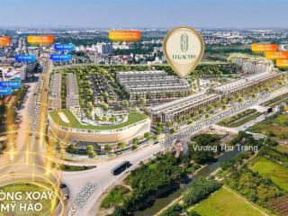 Chiết khấu ngay 23% shophouse,liền kề tại vòng xoay mỹ hào,hưng yên. vốn chỉ từ 2 tỷ sở hữu lâu dài