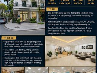 BÁN BIỆT THỰ LIỀN KỀ CIPUTRA - TÂY HỒ - CÓ HẦM, KINH DOANH ĐỈNH, VỈA HÈ RỘNG - 150M2 - 5