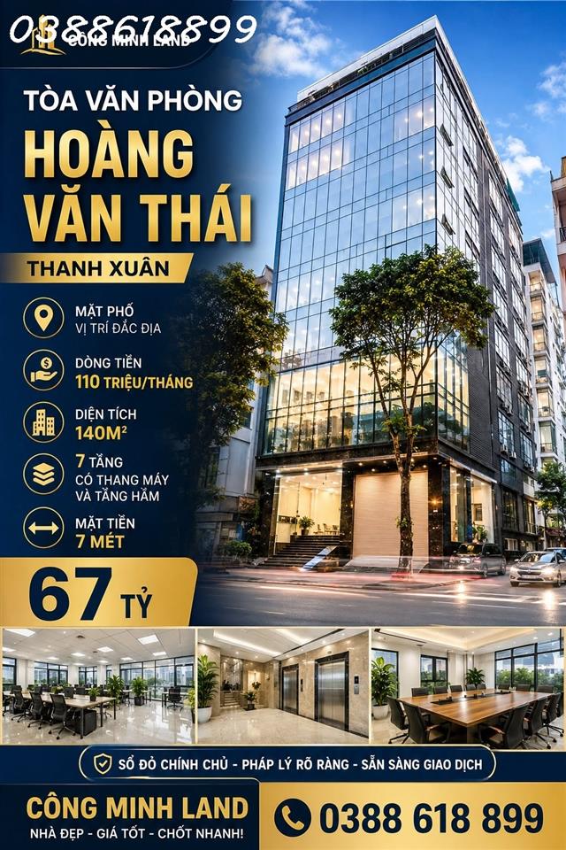 BÁN TÒA VĂN PHÒNG HOÀNG VĂN THÁI - THANH XUÂN - MẶT PHỐ - DÒNG TIỀN 110 TRIỆU/THÁNG -