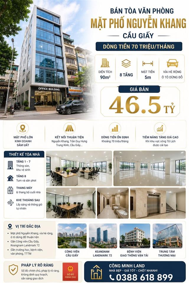 BÁN TÒA VP MẶT PHỐ NGUYỄN KHANG - CẦU GIẤY - DT70 TR/TH - 90M2 - 8 TẦNG - MT 5M - 46.5 TỶ