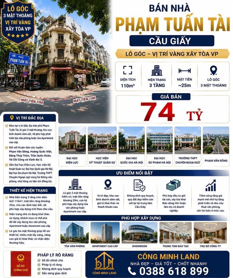 BÁN NHÀ PHẠM TUẤN TÀI - CẦU GIẤY - LÔ GÓC - VỊ TRÍ VÀNG XÂY TÒA VP - 110M² - MT 25M - 74