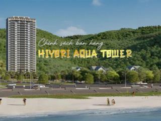 Hiyori aqua tower  căn 2pn trực diện biển tầng cao  full nội thất  hỗ trợ vay 70%