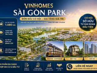 Vinhomes sài gòn park đón đầu cơ hội tại đại đô thị được giới đầu tư quan tâm