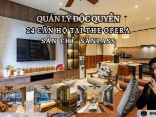 Độc quyền  cho thuê 2pn the opera  diện tích lớn 99m2  đầy đủ nội thất  chỉ 50 triệu