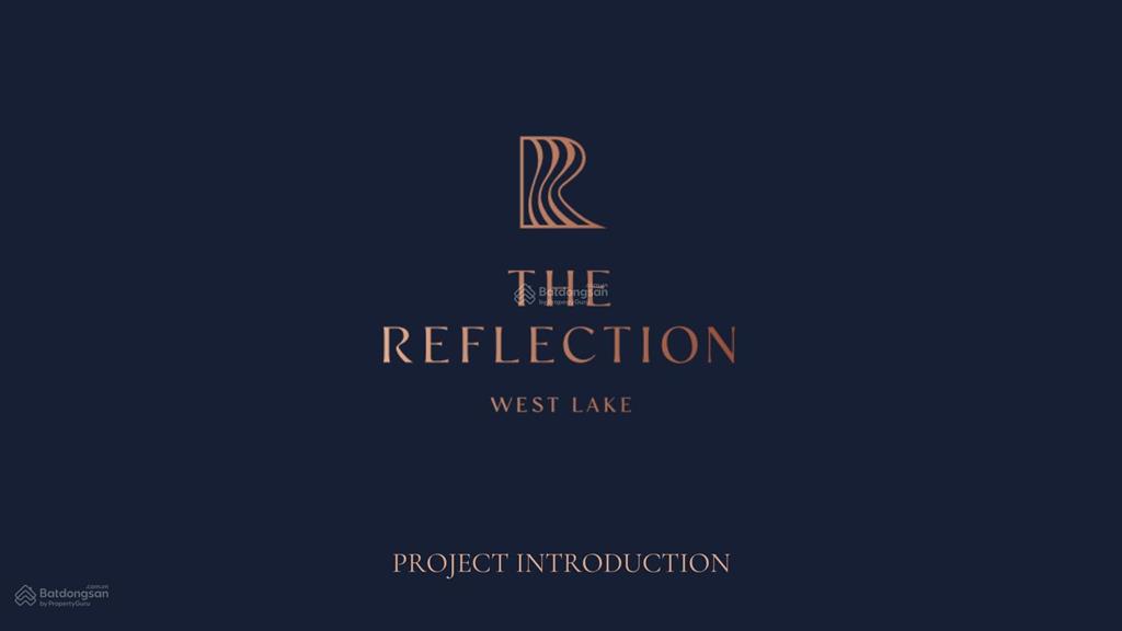 The reflection  mở bán căn hộ đợt 1 với mức giá ưu đãi nhận chiết khấu siêu hời từ cđt