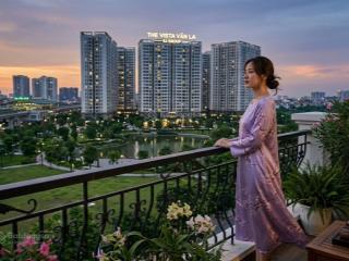 Vista văn la chiết khấu ngay 2% chỉ còn 15/200 suất  vốn 850tr full nội thất lk,bt cạnh ga metro