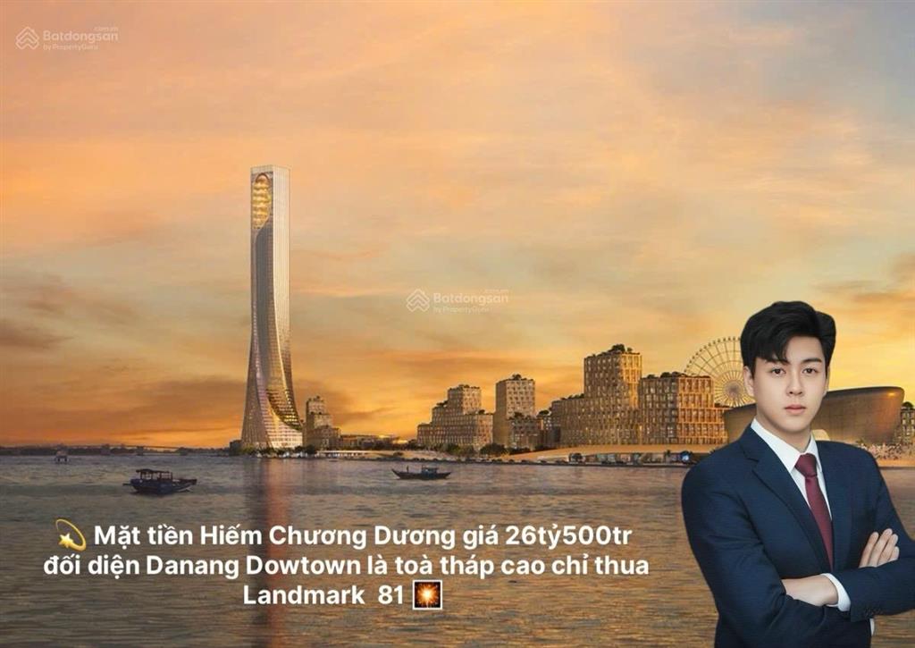 Đất hiếm đối diện dự án downtown 69 tầng và trực diện sông hàn đắc địa
