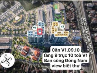Chính chủ bán căn v1.0910 ban công đông nam, tầng 9 view biệt thự,2pn,2vs, the vista văn la hà đông