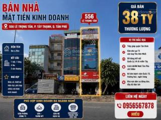 Bán nhà mặt tiền đường lê trọng tấn dt 6x25 đúc 1 trệt 1 lửng 4 lầu bán 38 tỷ  0888 755 *** hiểu