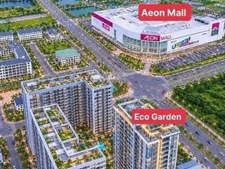 Chiết khấu 29%, miễn phí quản lý 2 năm, căn tầng cao view đẹp. 1 căn eco garden hiếm có có ck tốt