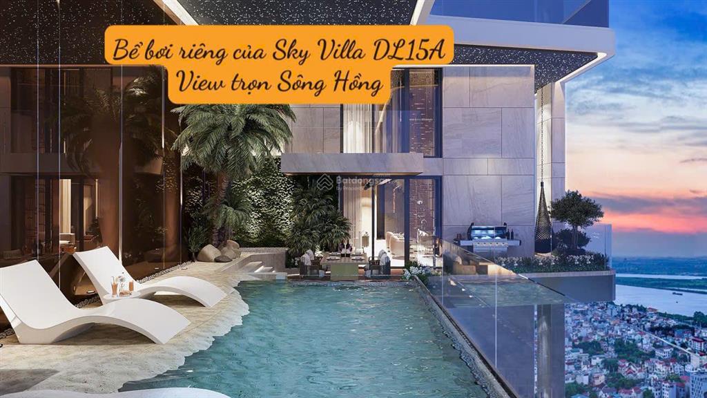 Sky villa sân vườn bể bơi riêng view trọn sông hồng noble tây hồ vận hành 5* bởi worldhotels