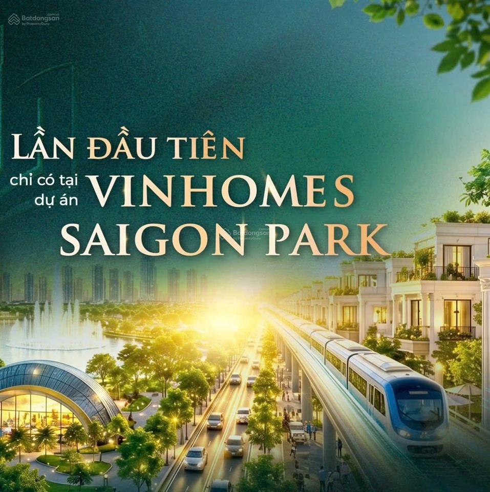 Vinhomes saigon park hóc môn khu đô thị tri thức đầu tiên ở tp.hcm