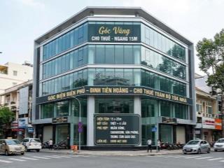 Cho tòa nhà cho thuê góc điện biên phủ đinh tiên hoàng ngang 15m