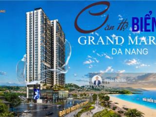 Căn hộ biển sở hữu lâu dài  view trực diện biển grand marina đà nẵng