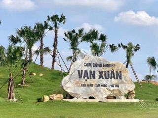 Bán 1,2 ha đất trong ccn vạn xuân, phú thọ. có chia đôi 6000m2. đã xong mặt bằng.  0976 108 ***