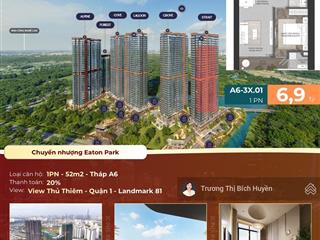 Chính chủ cần bán gấp 1pn eaton park giá tốt đợt 1 chỉ 6.9 tỷ all in