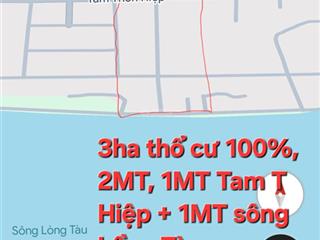 Bán 3ha đất thổ cư 100%, 2mt tam thôn hiệp + sông, an thới đông, cần giờ