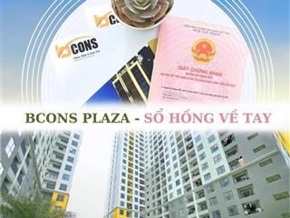 Bán nhanh căn hộ bcons plaza 48m2 giá 2ty350 sổ sẵn công chứng ngay