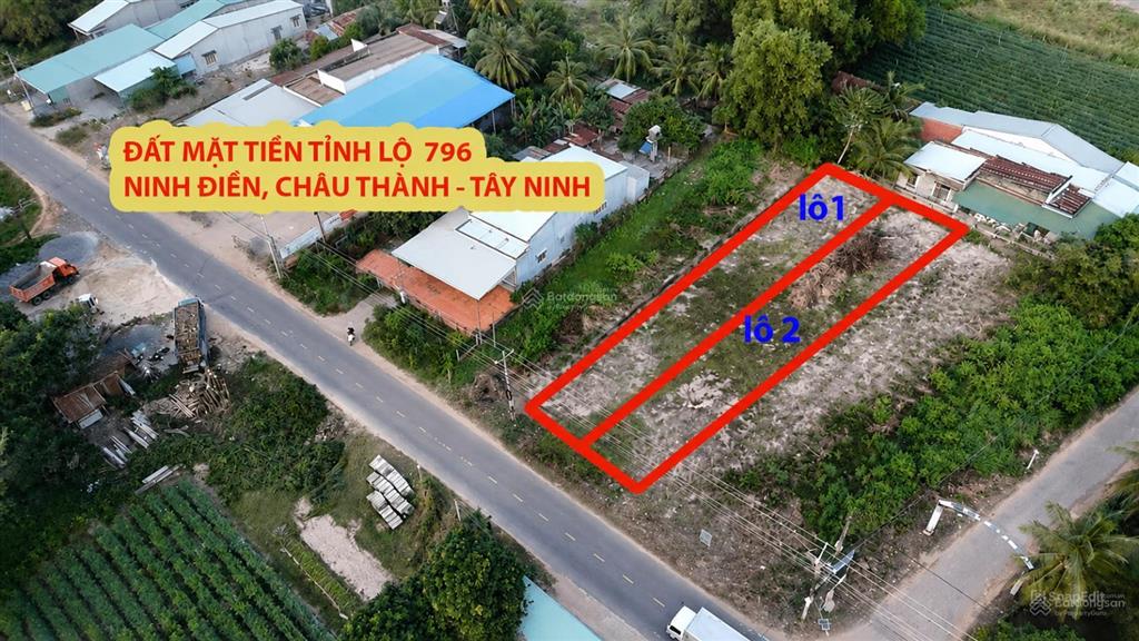 Chinh chu bán đất 780 trieu 2 lô đat liền kề mặt tiền tinh lộ 796 ninh điền châu thành tây ninh