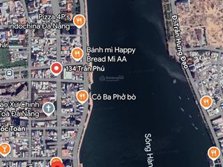 Bán nhà mặt tiền trần phú view cực đẹp hướng đông , ngó ra bờ sông hàn , phù hợp xây toà ks ,căn hộ