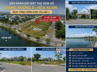 Siêu phẩm đất biệt thự view hồ ngay cổng euro village 2 | ngang 20m hiếm có