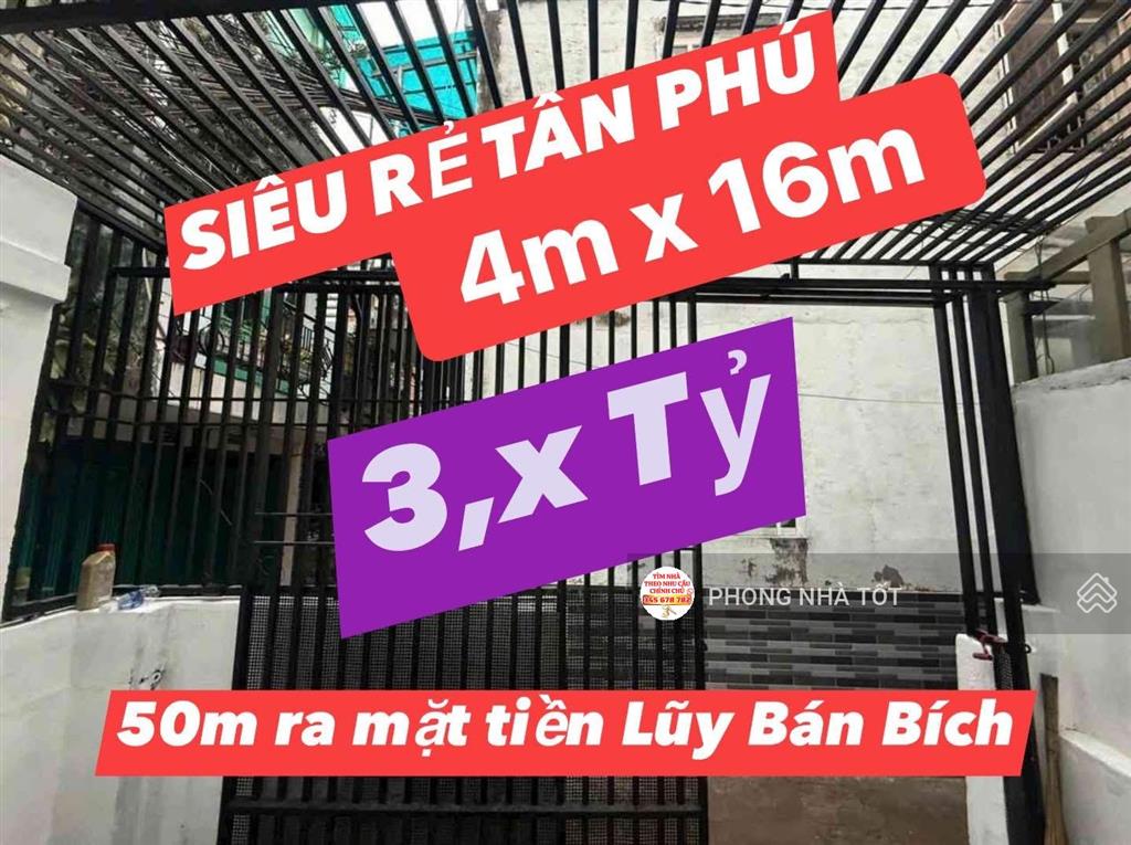 Bán nhà rẻ tân phú chỉ hơn 3 đồng 4x16
