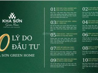 Ra mắt dự án kha sơn green home phú bình, nhận booking sớm ưu tiên chọn vị trí cùng ưu đãi ck 10%