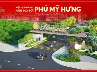 Phú mỹ hưng harmonie khu căn hộ cao cấp chuẩn sống phú mỹ hưng tại trung tâm mới bình dương