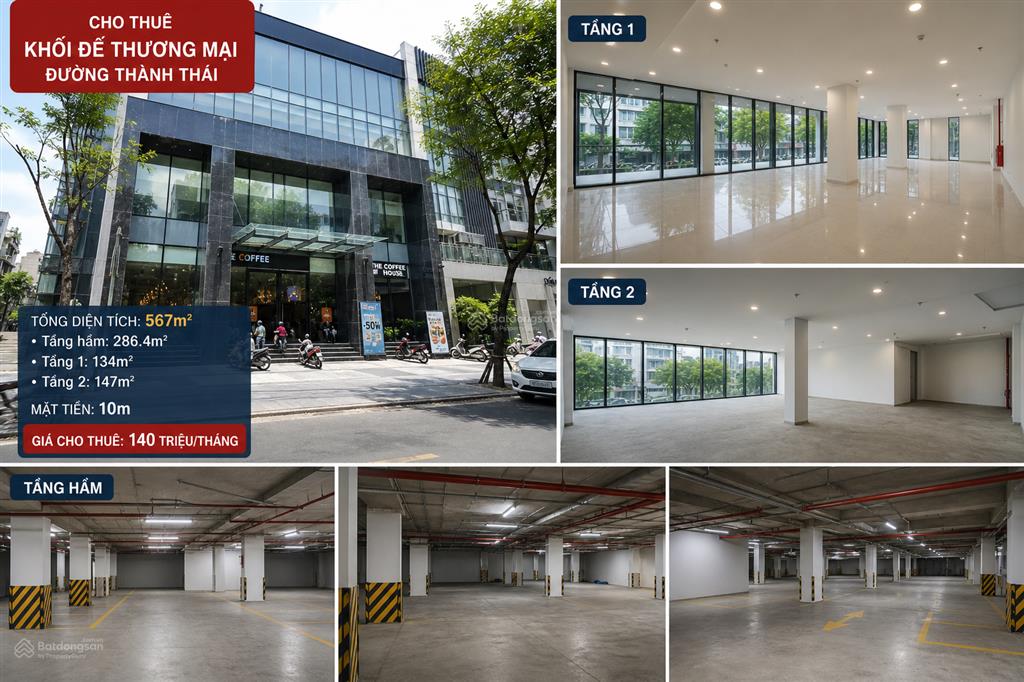Cho thuê khối đế mặt phố thành thái, dt 567m2 gồm 3 tầng, giá 140 triệu/tháng. mặt tiền rộng