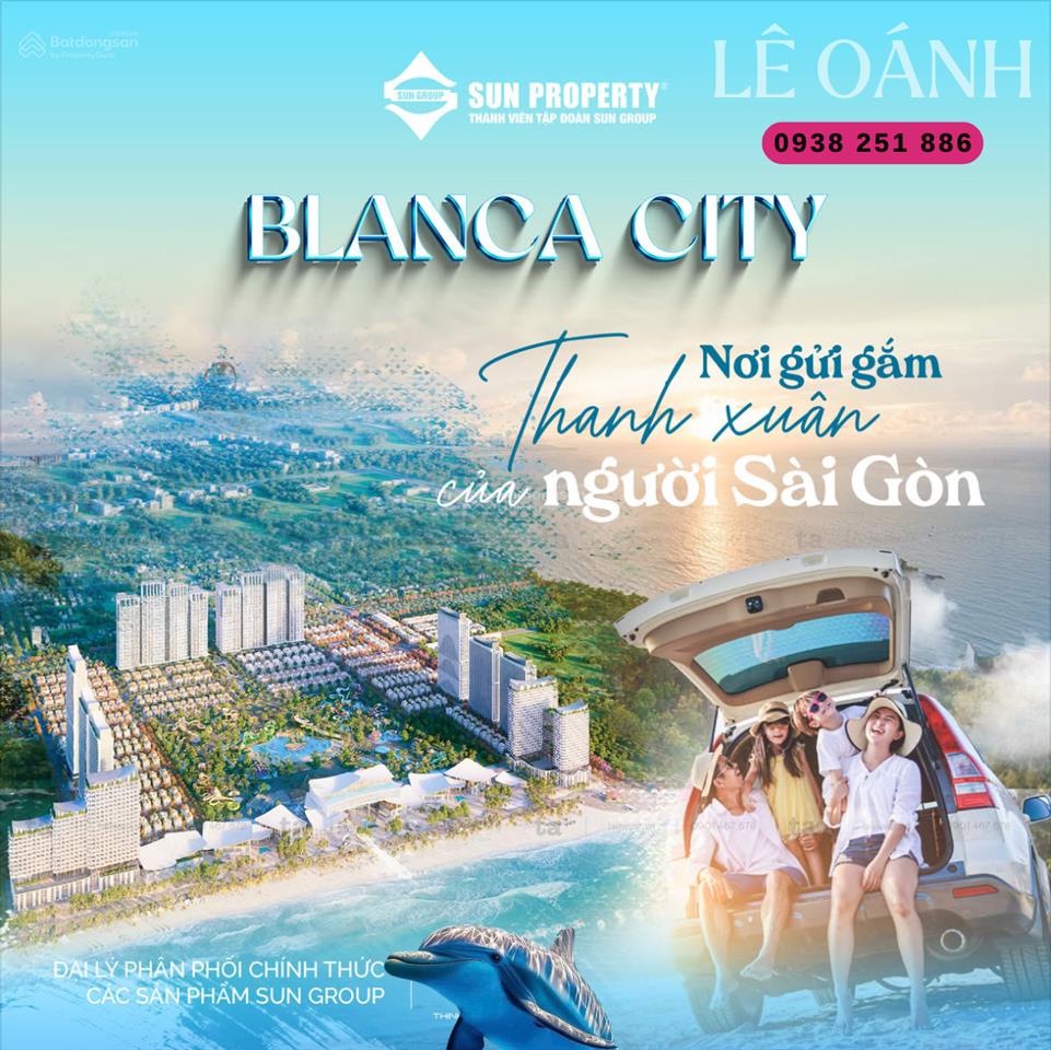 Lê oánh sun group  chuyên dự án blanca city  nhà phố biển tư vấn chính xác đúng căn  đúng giá