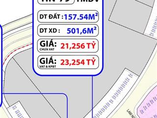 Giỏ hàng độc quyền  2 mt trục 23 & 21m ngay cổng chào  157.54m2  dtxd 501.6m2  21.256 tỷ