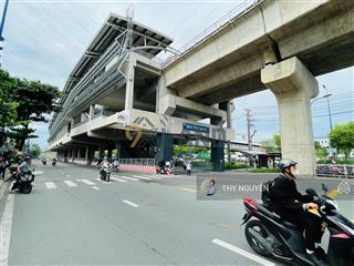 Nhà 2 tầng kinh doanh  kế bên ga metro bình thái  5m x 22m = 110.4m2