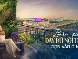 Chỉ từ 1,9 tỷ 2pn giỏ hàng cđt mở bán căn hộ full nội thất ngay aeon mall nhận nhà ở ngay