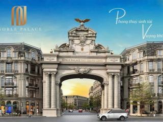 Noble palace tây thăng long em ngọc năng lượng hỗ trợ khách tìm căn ưng ý giá tiền hợp lý