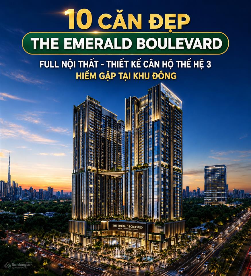 Giỏ hàng căn đẹp the emerald boulevard, full nội thất  thiết kế thế hệ 3 hiếm gặp tại khu đông